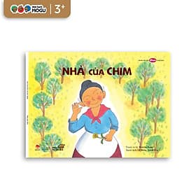 Truyện Ehon bé 3-4-5 tuổi - Nhà của chim - Nhã Nam