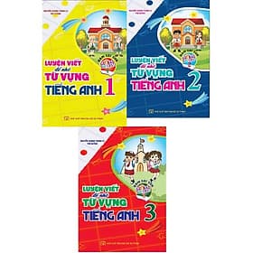 Combo luyện viết để nhớ từ vựng tiếng anh 1 + 2 + 3 (bám sát sgk global success) - HA - An Vi