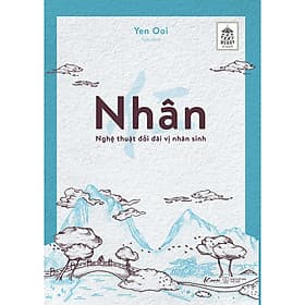 Sách Nhân – Nghệ Thuật Đối Đãi Vị Nhân Sinh - Thu