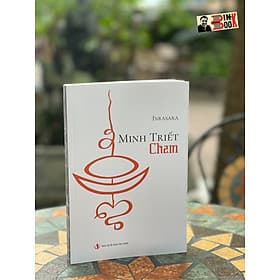 MINH TRIẾT CHAM – Inrasara – NXB Tri Thức - Tri Thức