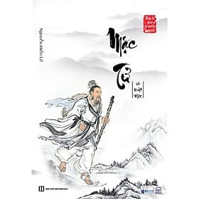 Mặc Tử và Biệt Mặc - Nguyễn Hiến Lê (Tuyển Tập Bách Gia Tranh Minh)_ Sách_ Bizbooks_ Sách hay mỗi ngày - Minh