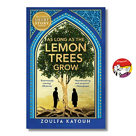 As Long As The Lemon Trees Grow by Zoulfa Katouh | Historical Fiction / Ngoại văn - 