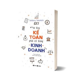 Tư Duy Kế Toán Phải Có Trong Kinh Doanh - Do