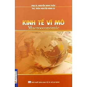 Kinh Tế Vĩ Mô - Macroeconomic - KT - Hú