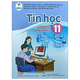 Sách giáo khoa Tin học 11- Tin học ứng dụng- Cánh Diều (Kèm Nilon bọc Sách) - G