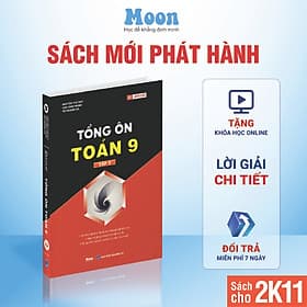 Sách ID Tổng Ôn Toán Học Lớp 9, Chinh Phục Kỳ Thi Vào 10 Môn Toán Moonbook - NXB Dân Trí