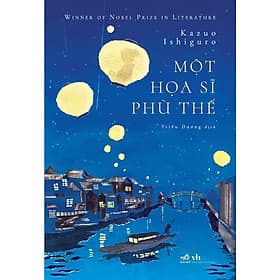 Series tác giả Kazuo Ishiguro (cập nhật) - Nhã Nam Official - Nhật Nam