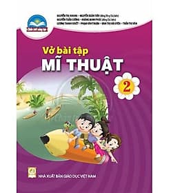 Sách Vở bài tập Mĩ Thuật 2- Chân Trời Sáng Tạo (Kèm Nilon bọc Sách) - Thu