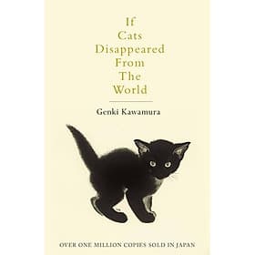If Cats Disappeared From The World - Phương Phương