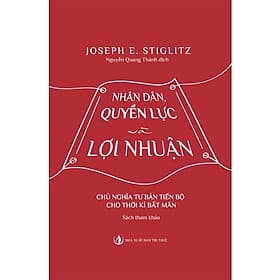Nhân Dân, Quyền Lực Và Lợi Nhuận - Tri Thức
