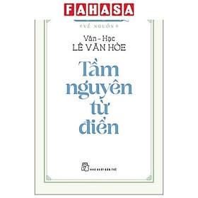 Sách - Tiếng Việt Giàu Đẹp - Về Nguồn - Tầm Nguyên Từ Điển - nhieu tac gia
