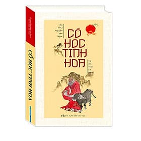 Sách Cổ Học Tinh Hoa (Bìa Cứng) - Ôn Như Nguyễn Văn Ngọc