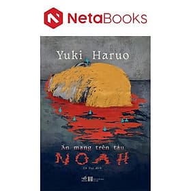 Án Mạng Trên Tàu Noah - An Nam