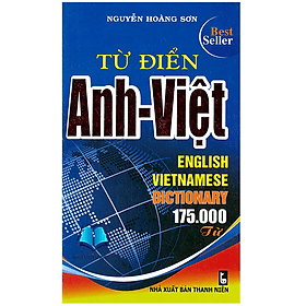 Từ Điển Anh - Việt 175.000 Từ (HA) - Việt Anh