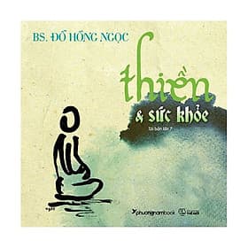 Thiền Và Sức Khỏe - Nam Phương