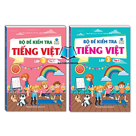 Combo Bộ đề kiểm tra Tiếng Việt lớp 3 tập 1 + 2 - An Vi