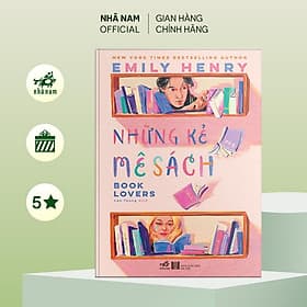 Những kẻ mê sách (Book Lovers) (Emily Henry) (Nhã Nam Official) - Nhã Nam