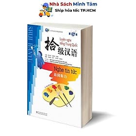 Luyện Nghe Tiếng Trung Quốc - Nghe Tin Tức 9 (Kèm 2 Audio CDS) - Nhân Trí Việt - Trung Tín