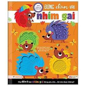 Sách Tương Tác Thông Minh - Đừng Chạm Vào Nhím Gai - Minh Thông