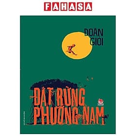 Sách Đất Rừng Phương Nam (Tái Bản 2020) - Phương Phương