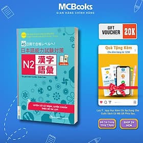 45 Ngày Chinh Phục Cấp Độ N2 - Phần Chữ Hán Và Từ Vựng - Chì