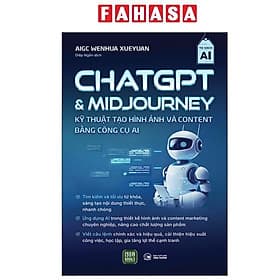 ChatGPT Và Midjourney - Kỹ Thuật Tạo Hình Ảnh Và Content Bằng Công Cụ AI