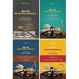 Combo Bình Luận Bộ Luật Hình Sự Các Tội Phạm ( 4 Cuốn ) - Nha Nha