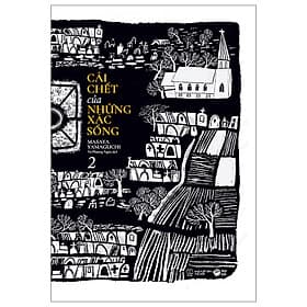 Cái Chết Của Những Xác Sống - Tập 2 - Thương Thương