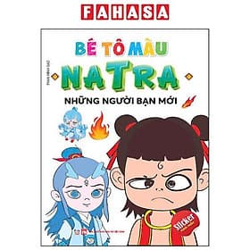 Bé Tô Màu Natra - Những Người Bạn Mới - Việt Thư
