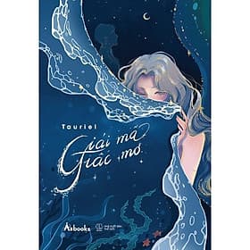 Giải Mã Giấc Mơ - Tauriel - AZ Việt Nam - Nam Việt