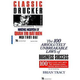 Combo 100 Quy Luật Bất Biến Để Thành Công Trong Kinh Doanh + Những Nguyên Lý Quản Trị Bất Biến Mọi Thời Đại - Do