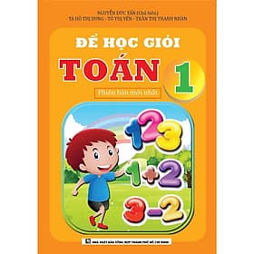 Để Học Giỏi Toán Lớp 1 - Khang Việt Book