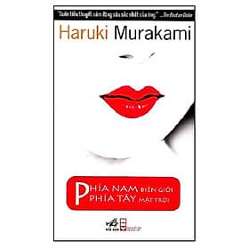 Sách Phía Nam Biên Giới, Phía Tây Mặt Trời (Tái Bản) - Haruki Murakami