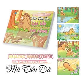 Sách Healing Horse Tears - Nhật Ký Vừa Khóc Vừa Chạy - Mã Tiểu Dã Lạc Lối Nhưng Không Lạc Lòng - Long