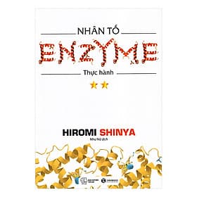 Nhân tố Enzyme - Thực hành