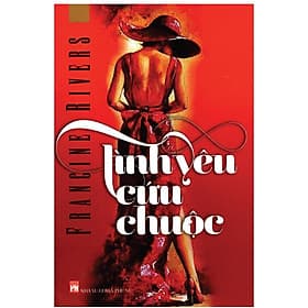 Tình Yêu Cứu Chuộc- Là Cuốn Sách Văn Học Lãng Mạn Hấp Dẫn - Nhã Nam