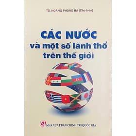Các nước và một số lãnh thổ trên thế giới (xuất bản 2013) - Nhà xuất bản Larousse