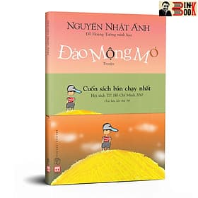 ĐẢO MỘNG MƠ - Nguyễn Nhật Ánh - Đông A - NXB Trẻ - Đông Ân