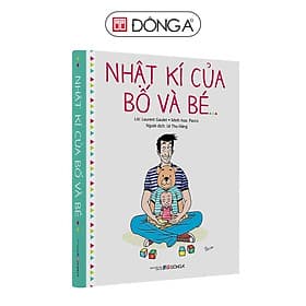 Nhật Ký Của Bố Và Bé - Đông A - Á Đông