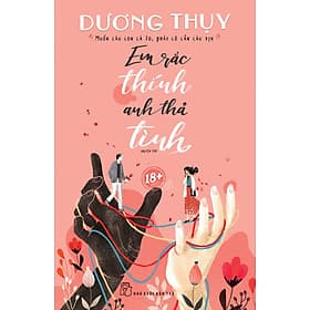 Em Rắc Thính Anh Thả Tình - Dương Thụy (18+) - Thụy