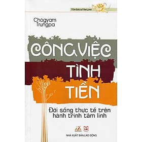 Công Việc - Tình - Tiền - Vanlangbooks - Văn