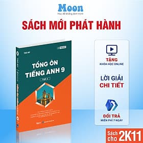Sách Tiếng Anh 9 Chương trình mới - Tổng ôn Tiếng Anh 9 ôn thi vào 10 Moonbook - Trí