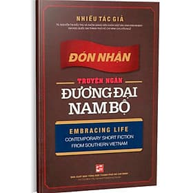 Đón Nhận Truyện Ngắn Đương Đại Nam Bộ - Do
