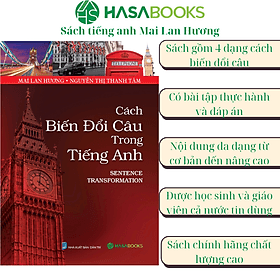 Cách Biến Đổi Câu Trong Tiếng Anh - Mai Lan Hương - Lan Hương
