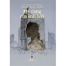 Sách Mê cung của linh hồn - Nhã Nam