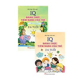 Combo IQ Đánh Thức Tiềm Năng Của Trẻ 2-6 Tuổi (Tập 1, Tập 2)
