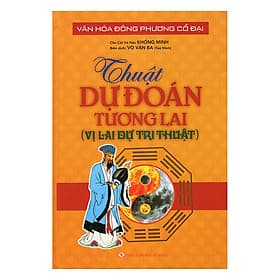 Thuật Dự Đoán Tương Lai (Vị Lai Dự Tri Thuật) - Thu