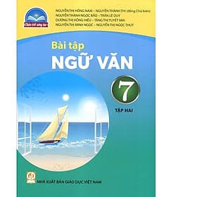 Sách Bài Tập Ngữ Văn 7- tập hai- Chân Trời Sáng Tạo (Kèm Nilon bọc Sách) - Chà