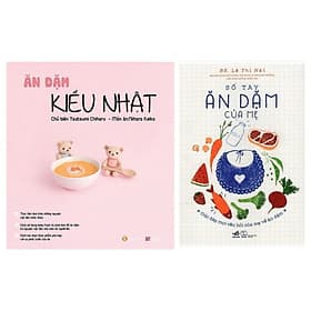 Phương Pháp Ăn Dặm Cho Bé Với Combo: Sổ Tay Ăn Dặm Của Mẹ + Ăn Dặm Kiểu Nhật - Phương Phương