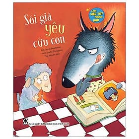 Làm Việc Tốt Không Khó - Sói Già Yêu Cừu Con - Lam Thu